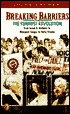 Breaking Barriers: The Feminist Revolution from Susan B. Anthony to Margaret Sanger to Betty Friedan