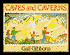 Caves and Caverns