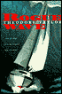 Rogue Wave: And Other Red-Blooded Sea Stories