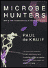Microbe Hunters