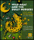 Wild Meat and the Bully Burgers