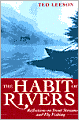 The Habit of Rivers