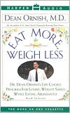 Eat More, Weigh Less