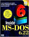 Inside MS-DOS 6.22: With Disk