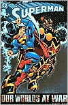 Superman: Our Worlds at War, Volume 1