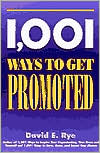 1,001 Ways to Get Promoted