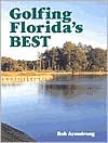 Golfing Florida's Best