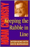 Keeping the Rabble in Line: Interviews with David Barsamian