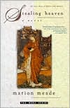 Stealing Heaven: a novel
