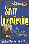Savvy Interviewing: The Nonverbal Advantage
