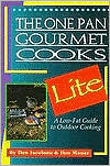 The One Pan Gourmet Cooks Lite: A Low-Fat Guide to Outdoor Cooking