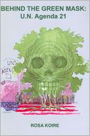 Behind The Green Mask by Rosa Koire: Book Cover