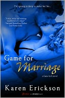 Game for Marriage by Karen Erickson: NOOK Book Cover