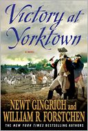 Victory at Yorktown by Newt Gingrich: Book Cover