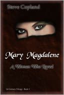 Mary Magdalene by Steve Copland: NOOK Book Cover