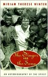 The Singer and the Song: An Autobiography of the Spirit