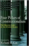 Four Pillars of Constitutionalism: The Organic Laws of the United States