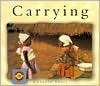 Carrying