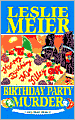 Birthday Party Murder (Lucy Stone Series #9)