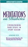 Meditations on Diabetes: Strengthening Your Spirit in Every Season