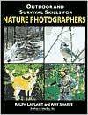 download Outdoor and Survival Skills for Nature Photographers book