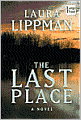 The Last Place (Tess Monaghan Series #7)