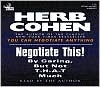 Negotiate This: By Caring, but Not T-H-A-T Much