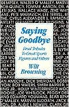 Saying Goodbye: Final Tributes to Great Sports Figures and Others