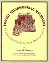 Vintage Woodworking Machinery: An Illustrated Guide to Four Manufacturers