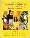 Famous People of Hispanic Heritage: Raul Julia, Mariah Carey, Andres Galarraga, Jackie Guerra (Contemporary American Success Stories)