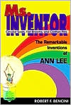 download Ms. Inventor : The Remarkable Inventions Os Ann Lee book