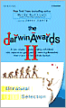 Darwin Awards Ii: Unnatural Selection