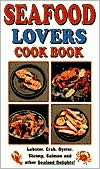 Seafood Lovers Cook Book