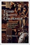 Father Ernetti's Chronovisor; The Creation and Disappearance of the World's First Time Machine