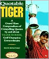 Quotable Tiger