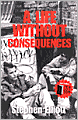 A Life Without Consequences