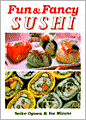 Fun and Fancy Sushi