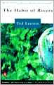 The Habit of Rivers: Reflections on Trout Streams and Fly Fishing