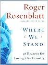 Where We Stand: 30 Reasons for Loving Our Country