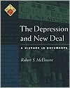 The Depression and New Deal: A History in Documents