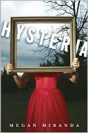 Hysteria by Megan Miranda: Book Cover