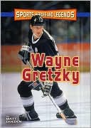 download Wayne Gretzky (Sports Heroes and Legends Series) book