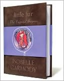 The Legend Begins (Little Fur Series #1)