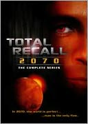 Total Recall 2070: the Complete Series