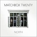 North [Bonus Tracks] by Matchbox Twenty: CD Cover