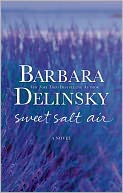 Sweet Salt Air by Barbara Delinsky: NOOK Book Cover