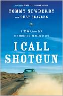 I Call Shotgun by Tommy Newberry: NOOK Book Cover