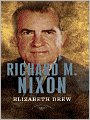 Richard M. Nixon (American Presidents Series)