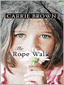 Rope Walk
