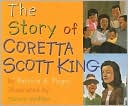 The Story of Coretta Scott King by Patricia A. Pingry: Book Cover